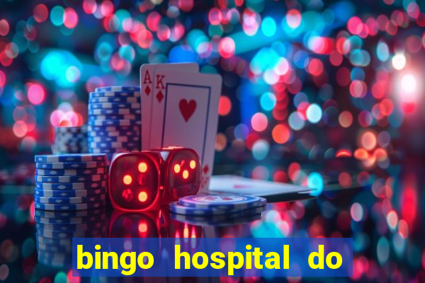 bingo hospital do cancer barretos